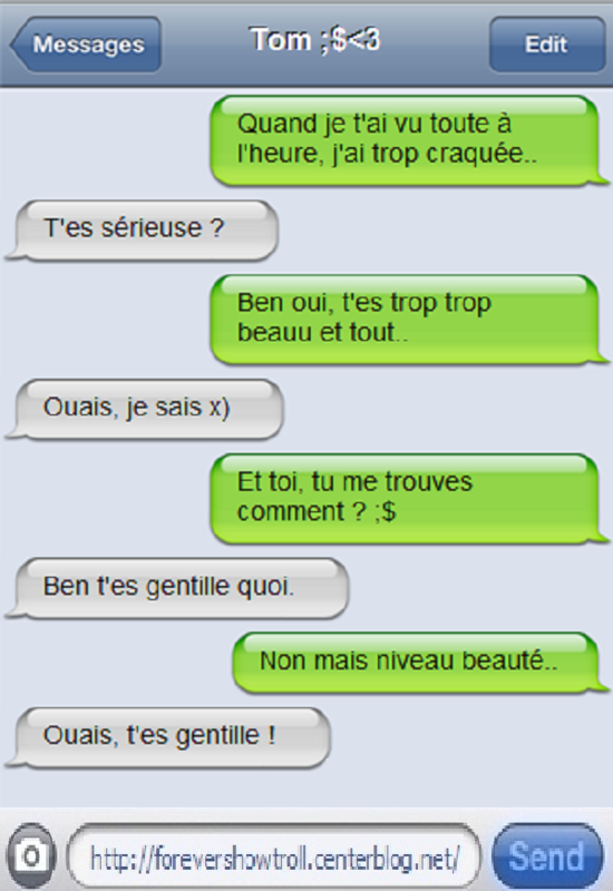 Ouais, t'es gentille...