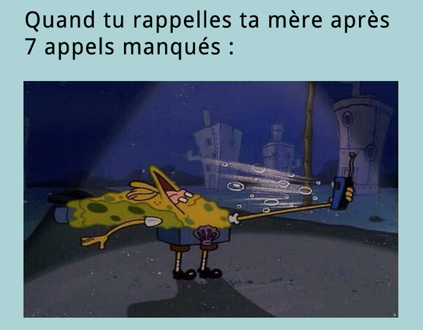 Appel manqué de ta mère 