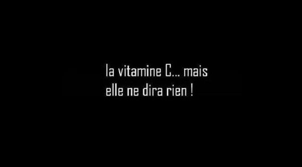 La vitamine C...