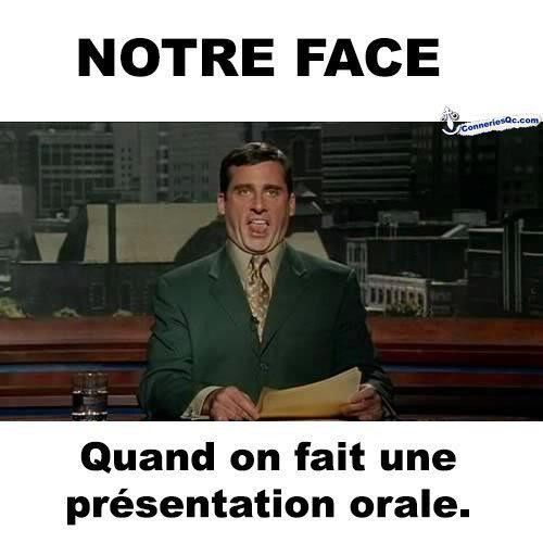 Le grand frisson de l'exposé oral