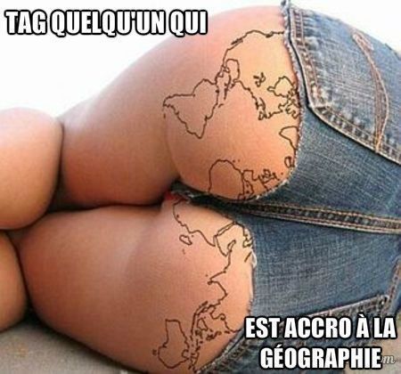 Tag quelqu'un qui adore la géographie !!!