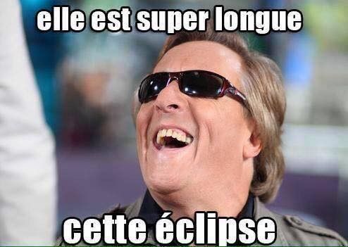 Elle est super longue cette eclipse