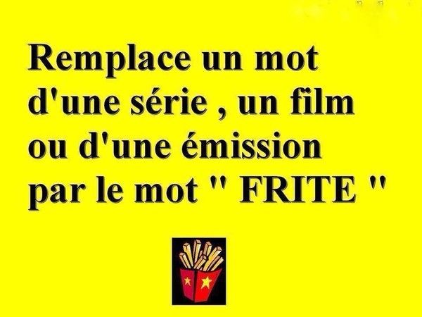 Le petit jeu de la frite 