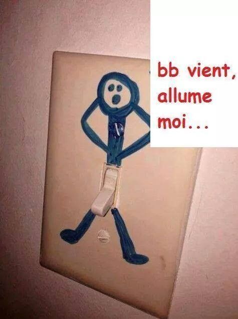 Bébé, viens allume moi !!!