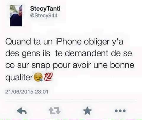 Quand tu as un iPhone