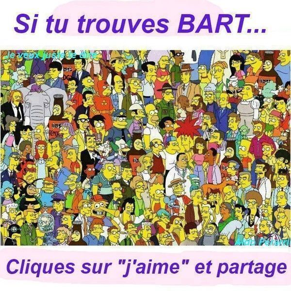Si tu trouves Bart... Aime et Partage...