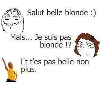 Salut belle blonde