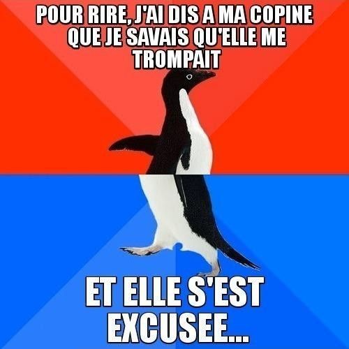 Je n'aurai pas dû faire cette blague à ma copine