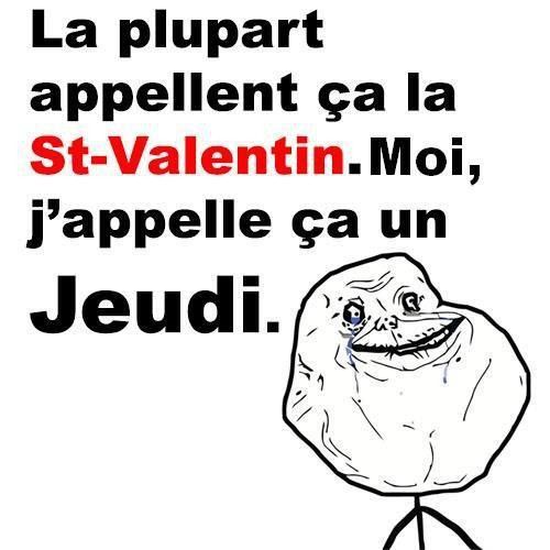 La plupart appellent cela la Saint Valentin...